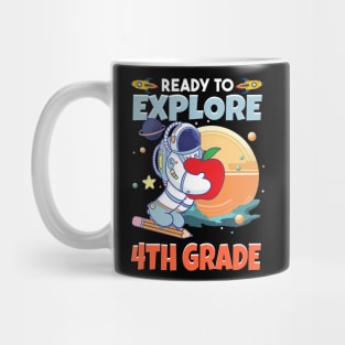 Ready To Explore 4th Grade Astronaut Lover Back To School Gift For Boys Kids Mug